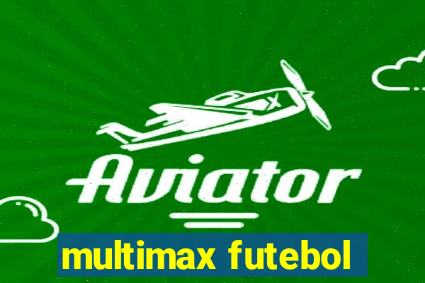 multimax futebol